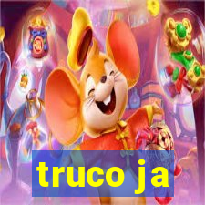 truco ja